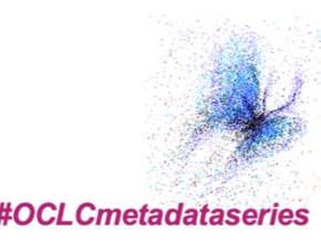 OCLC metadata discussion series